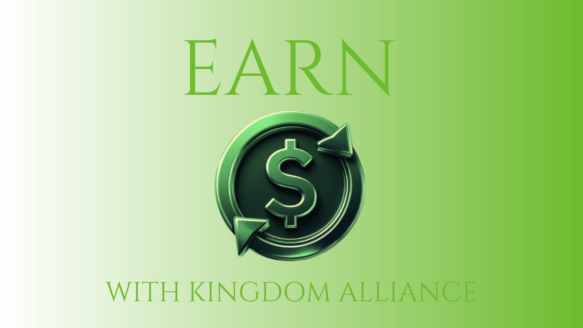 Earn with Kingdom Alliance